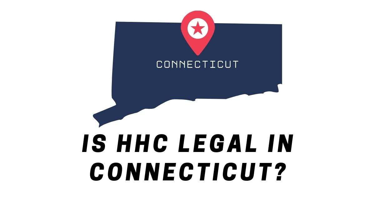 Is HHC Legal in Connecticut Good CBD